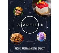 Starfield: The Official Cookbook – Recipes From Across the Galaxy – Insight Editions