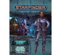 Starfinder Adventure Path: Allies Against the Eye (Horizons of the Vast 5 of 6)