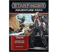 Starfinder Adventure Path: Assault on the Crucible (Dawn of Flame 6 of 6) (Starfinder, 18)