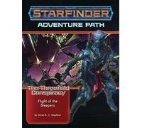 Starfinder Adventure Path: Flight of the Sleepers (The Threefold Conspiracy 2 of 6)
