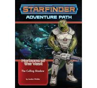 Starfinder Adventure Path: The Culling Shadow (Horizons of the Vast 6 of 6) (STARFINDER ADV PATH HORIZONS OF THE VAST)