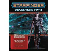 Starfinder Adventure Path: The Penumbra Protocol (Signal of Screams 2 of 3)