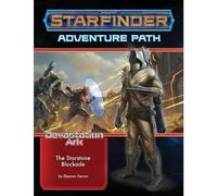 Starfinder Adventure Path: the Starstone Blockade (The - NEW Eleanor Ferron 20