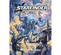 Paizo – Starfinder Second Edition Playtest Adventure: A Cosmic Birthday