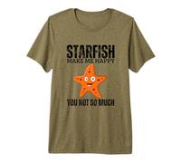 Starfish Make Me Happy You Not So Much Funny Starfishes Premium T-Shirt