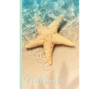 Starfish Notebook: Cute Sea Star Lined Journal, The Perfect Novelty Starfish Gift for Anyone Who Loves Starfish, Marine Animals or Nature