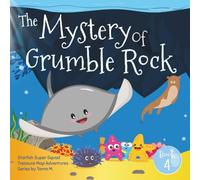 Starfish Super Squad Book 4 - The Mystery of Grumble Rock: An Ocean Animals Adventure of Mystery, Friendship, and Courage (Treasure Map Adventures)