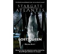 STARGATE ATLANTIS Lost Queen