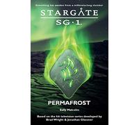 STARGATE SG-1 Permafrost: 02 (Sgx)
