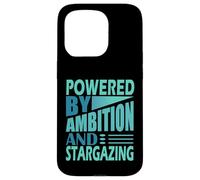 Stargazer Astronomy Powered by ambition and Stargazing Case for iPhone 15 Pro