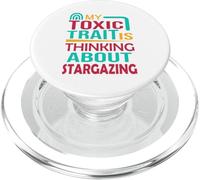 Stargazer Astronomy Toxic Trait Is Thinking About Stargazing PopSockets PopGrip for MagSafe
