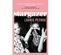 Stargazer: The lines between love, envy and obsession blur in this darkly compelling coming-of-age story