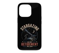 Stargazing Is My Retirement Plan Telescope Astronomy Lover Case for iPhone 13 Pro