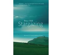 Stargazing : Memoirs of a Young Lighthouse Keeper
