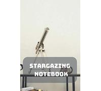 Stargazing Notebook: Composition Notebook | Astronomy | Observations | Cosmos | Sky | Space | 100 Wide Ruled Pages | Journal | Diary | Note