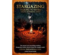 Stargazing: Talking to Myself - Joshua Tree National Park: Not The Same, Yet Not The Other - Stargazing in Joshua Tree National Park