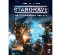 Stargrave : Science Fiction Wargames in the Ravaged Galaxy