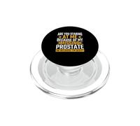 Staring At My Missing Prostate Or Because I'm Sexy PopSockets PopGrip for MagSafe