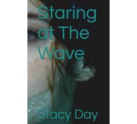 Staring at The Wave (Staring Girl's Shadows)