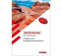 STARK Abitur-Training FOS/BOS - Mathematik Bayern 11. Klasse Technik, Band 1