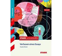 Stark in Klausuren - Deutsch Verfassen eines Essays, Mutter 9783849015770 New.