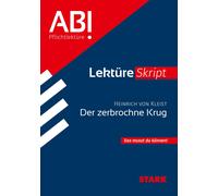 STARK LektureSkript - Heinrich von Kleist: Der , Bernhardt, Bernhardt,.