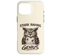 Stark Raving Genius Funny Owl Portrait Case for iPhone 16 Pro Max