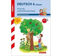 STARK Training Grundschule - Deutsch 4.Klasse Fit für die weiterführende Schule
