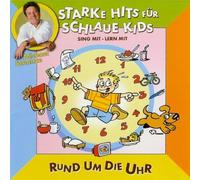 Starke Hits Fuer Schlaue - Rund Um Die Uhr