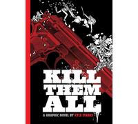 Starks, Kyle - Kill Them All