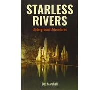 Starless Rivers