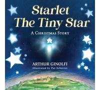 Starlet, The Tiny Star: A Christmas Story