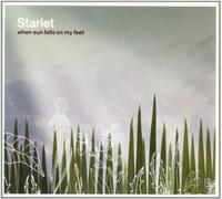 Starlet - When Sun Falls On My Feet