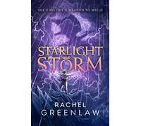 Starlight and Storm: New for 2026, a gripping YA romantasy - the third and final book in the Compass and Blade series