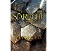 Starlight. I dragoniani (Vol. 5)