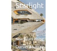 Starlight: New Solara Rising