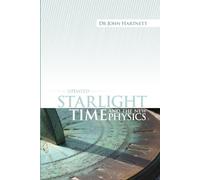 STARLIGHT, TIME AND THE NEW PHYSIC