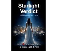 Starlight Verdict: A Hollywood Vendetta (Gem of Vengeance)