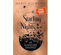 Starling Nights 2: Im Glanz der Ewigkeit