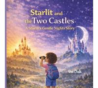 Starlit and the Two Castles
