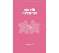 Starlit Dreams (The Starlit Dreams Series)