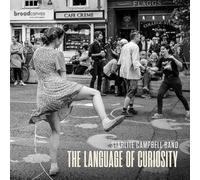 Starlite Campbell Band - The Language Of Curiosity (LP) [VINYL]