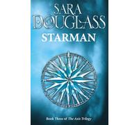 Starman: A stunning epic fantasy in the tradition of Robert Jordan, Terry Goodkind and Raymond E. Feist.