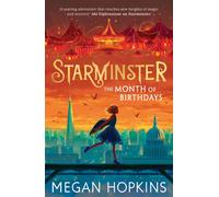 Starminster: The Month of Birthdays