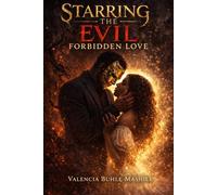 starring the evil forbidden love