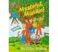 Starry Hill Stories, Mystery and Mischief
