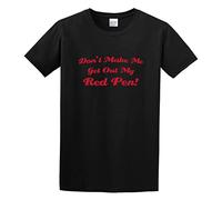 STARRY STAR Men's Don't Make Me Get Out My Red Pen T-Shirts Black 3XL