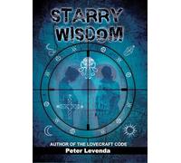 Starry Wisdom (Lovecraft Trilogy): 3