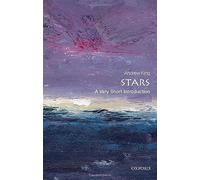 Stars: A Very Short Introduction: 322 (Very Short Introductions)