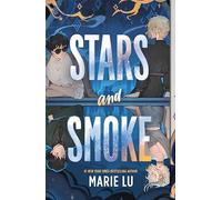 Stars and Smoke: 1 (Stars and Smoke Novel)